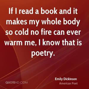 emily-dickinson-poet-if-i-read-a-book-and-it-makes-my-whole-body-so